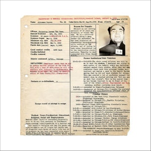 May include: A black and white document with a photograph of Alphones Capone, a man with a dark complexion and short, dark hair. The document is a record of his criminal history, including his sentence for violating income tax laws and his transfer to a federal correctional institution. The document includes details about his sentence, parole date, and good conduct credits. It also lists his criminal history, including arrests, indictments, and convictions.