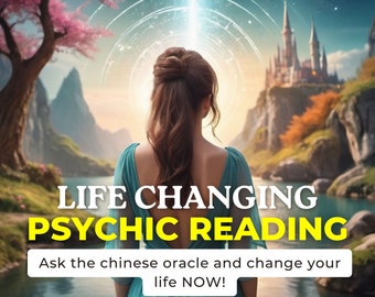 Life Changing PSYCHIC READING, Improve your life, Personalized Advice from the Ancient Chinese Oracle, I Ching