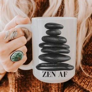 Zen AF Mug with Balancing Stones Design, coffee mug, gift for coffee lover, funny mug, spiritual mug