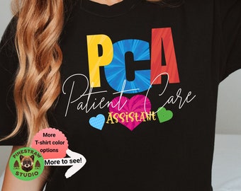 Heartfelt PCA T-Shirt, Patient Care Assistant tshirt, Caregiver gift, Healthcare Appreciation tee, Comfort Colors tees, Gifts for Her Him