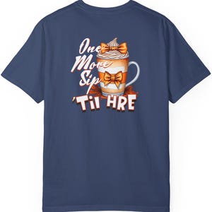 One More Sip 'Til HRE T-shirt, Pumpkin Spice Latte Tee, ABA Therapy Shirt, Pocket Design, Cozy Fall Vibes, Coffee Lover Gift image 5
