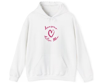 Awesome Autism Mom Hood Sweatshirt Mothers Day Gift for Autism moms, Autism Awareness, Autistic Pride Sweatshirt