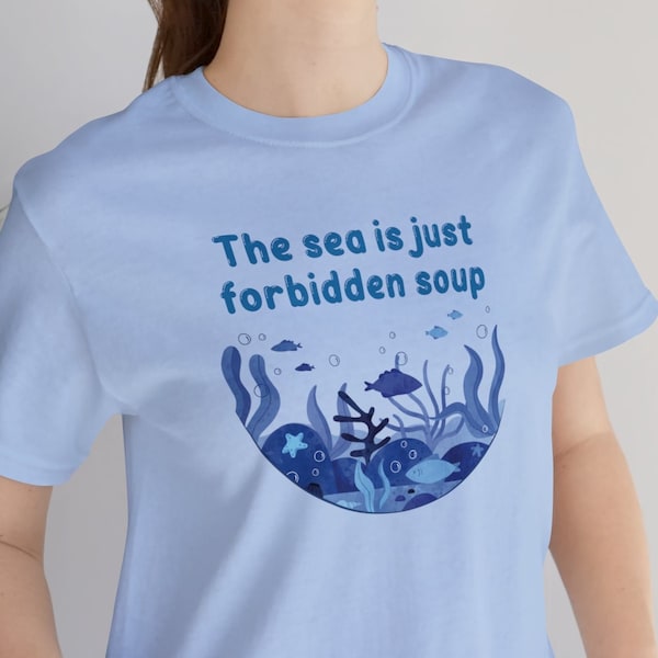 Funny sea soup fish tshirt forbidden adventure drink tee swimming seaweed ocean top starfish clown blue bubbles shirt 3am realisation blunt