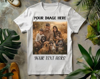 Custom Photo shirt, Inspired Shirt, Custom Shirt, Custom Picture Tshirt, Family Picture Tee, Custom Image Shirt, Inspired Text, Custom image