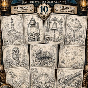 May include: A set of ten black and white maritime-themed coloring pages for adults. The illustrations include a lighthouse, lantern, bell, globe, seahorse, pirate hat, map, bottle, seashell, and telescope. The title "SCHWARZE SEE AUSMALBILDER" is at the top.
