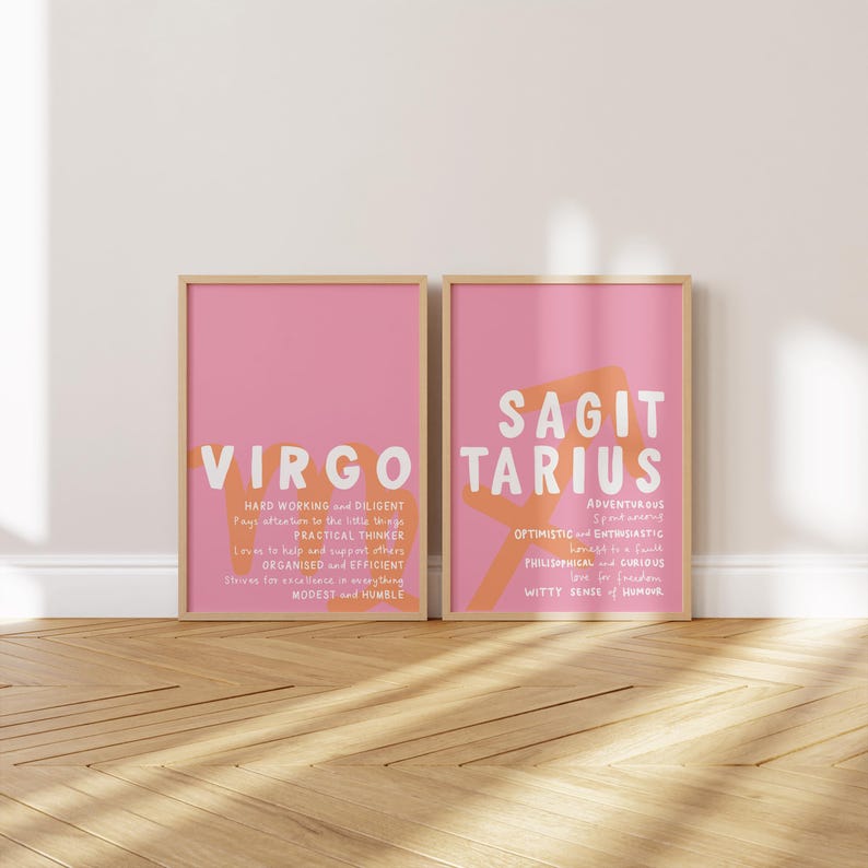 May include: Two pink framed prints with the zodiac signs Virgo and Sagittarius. The signs are written in white with orange accents. The text below each sign describes the personality traits of each sign.