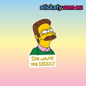 She Wants The Diddly Sticker - Waterproof Vinyl Sticker | Aussie Funny Meme Bogan Australia 4x4 4WD Boat Car Window Bumper Decal