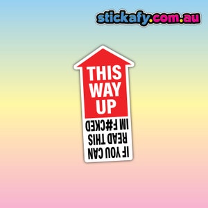 This Way Up - Waterproof Vinyl Sticker | Aussie Funny Meme Bogan Australia 4x4 4WD Boat Car Window Bumper Decal