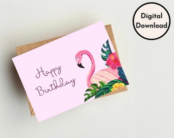 Happy Birthday Card Cute Pink Flamingo Tropical Floral Animals Theme Unique Design Digital Instant Download Printable High Quality PDF PNG