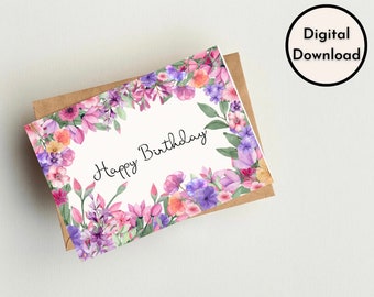 Happy Birthday Card - DIGITAL Download - Printable Flowers Birthday Card  - Printable Happy Birthday Card - Printable Card PDF