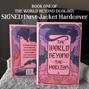 The World Beyond the Horizon - Book 1 - SIGNED Hardcover