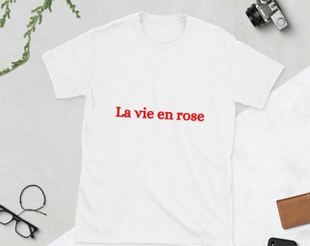 La vie en rose T-shirt