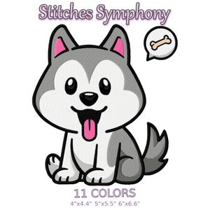 May include: An embroidered patch featuring a cartoon husky dog with gray and white fur, pink inner ears, and a pink tongue. A speech bubble above contains a beige bone. Text reads Stitches Symphony, 11 COLORS, and 4"x4.4" 5"x5.5" 6"x6.6".