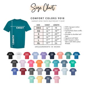 May include: A teal Comfort Colors 9018 t-shirt with a size chart. The chart lists chest and length measurements in inches for sizes XXS to XL. A color palette of t-shirts is displayed below the chart.