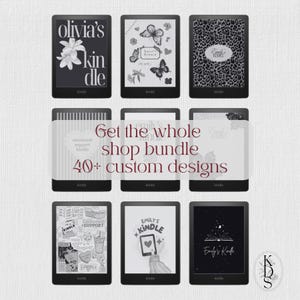 May include: A collection of nine black e-readers displaying various custom screen designs, including floral patterns, butterflies, leopard print, and text-based graphics. The center overlay features the text Get the whole shop bundle 40+ custom designs.