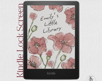 Kindle Lock Screen: Floral Custom Name (Digital Download)