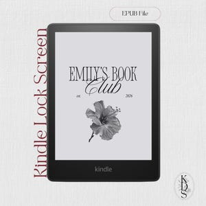 Puede incluir: Un lector de libros electrónicos Kindle negro que muestra una pantalla de bloqueo con el texto "EMILY'S BOOK Club" y una flor. El Kindle está etiquetado con la marca "Kindle". Las palabras "Kindle Lock Screen" están impresas verticalmente a la izquierda.