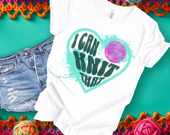 camiseta de punto, puedo tejer esa camiseta, camiseta de tejedores, camiseta de tejedores, camiseta de tejedores, camiseta de tejedores, regalo para tejedores, camiseta de corazón de punto