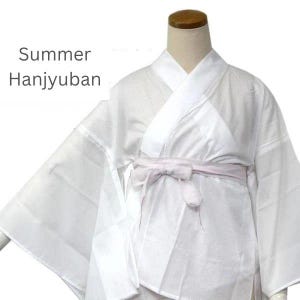 May include: A white summer Hanjyuban kimono with a light pink sash tied in a bow. The kimono is displayed on a mannequin. The text "Summer Hanjyuban" is in the upper left corner.