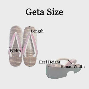 May include: A pair of geta sandals with a brown wood-grain pattern and pink fabric straps. The image includes text labels for Geta Size, Length, Width, Heel Height, and Hanao Width, with arrows indicating the specific measurement points on the footwear.