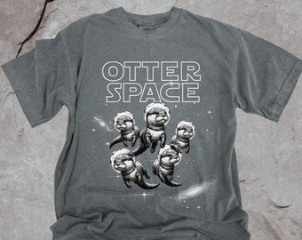 Otter Space Tshirt Funny Gift for Boyfriend Comfort Colors Cute Animal Shirt May the 4th Be With You Tee Vintage Wash Shirt Galaxy Supernova