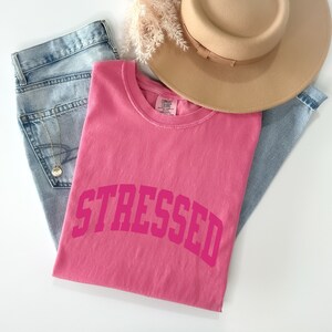Vintage Stressed Tshirt Gift for Bestie Mental Health Shirt Unisex University College Block Letters Mono Print