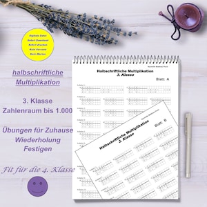 Puede incluir: Un cuaderno con espiral con ejercicios de multiplicación para estudiantes de 3er grado. La portada presenta el título "Halbschriftliche Multiplikation" y el texto "3. Klasse". También se ven un bolígrafo, lavanda seca y un objeto decorativo.