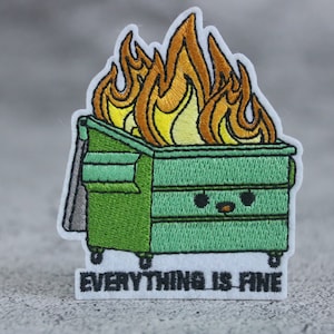 everything is fine patch, optimism patch, iron on patch, embroidered patch, applique, patch for jacket, patch for backpack