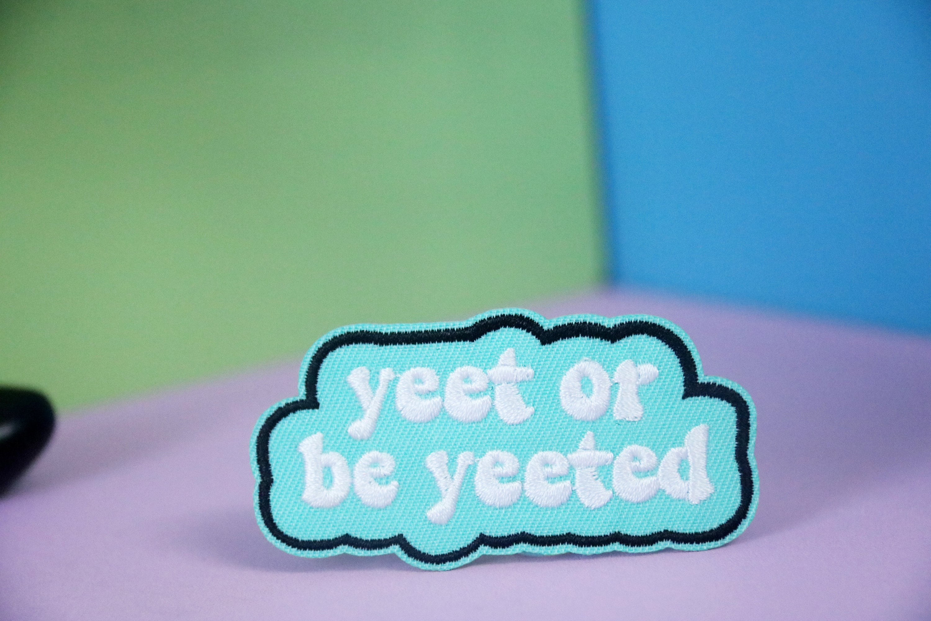 yeet or be yeeted patch, iron on patch, embroidered patch, applique, patch for jacket, patch for backpack