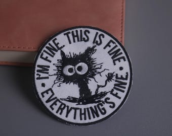 Écusson pauvre petit chat noir, minou, je vais bien, tout va bien, écusson thermocollant, écusson brodé, appliqué, écusson pour veste
