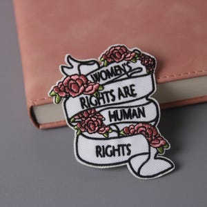 women&#39;s rights are human&#39;s right patch, feminist, iron on patch, embroidered patch, applique, patch for jacket, patch for backpack