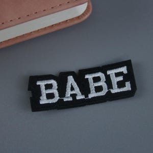 babe patch, word patch, iron on patch, embroidered patch, applique, patch for jacket, patch for backpack