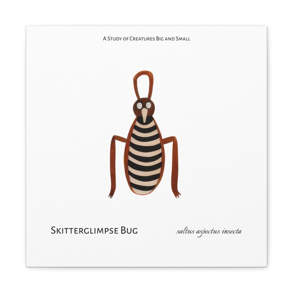 Skitterglimpse Bug (saltus aspectus insecta) "A Study of Creatures Big and Small" - Canvas Print - Gallery Wrapped Canvas - Imaginary Animal