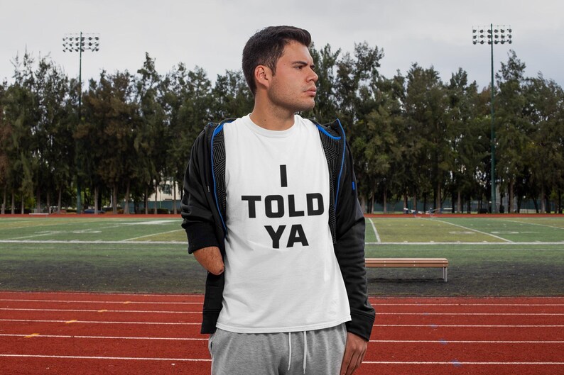 I Told Ya Shirt, as worn by Zendaya and JFK Jr., I Told Ya T-Shirt, I Told Ya Unisex Shirt image 5