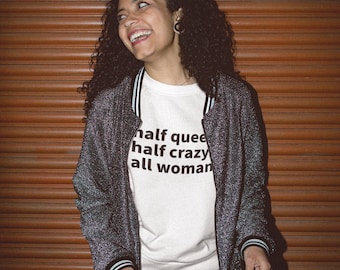 Half Queen Half Crazy All Woman Short-Sleeved Women's Crew T-Shirt Classic Fit