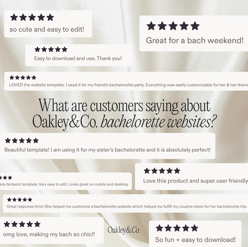 May include: A collection of customer reviews for Oakley&Co. bachelorette websites displayed as white rectangular boxes with five-star ratings. The central text reads: What are customers saying about Oakley&Co. bachelorette websites? The background is a soft, off-white fabric texture.