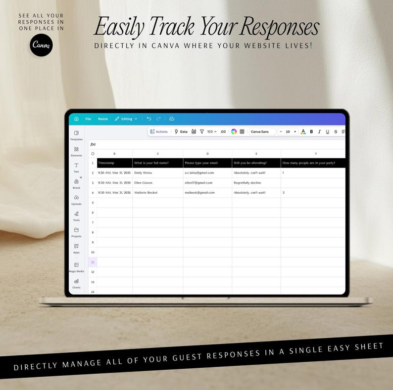 May include: A laptop screen displaying a Canva interface with a spreadsheet titled Easily Track Your Responses. The spreadsheet contains columns for timestamp, full name, email, attendance status, and party size, with sample guest data included.