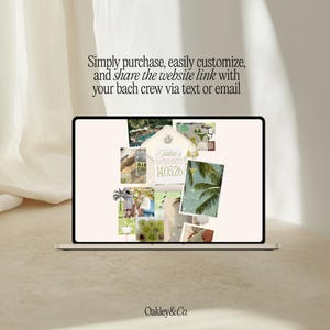 May include: A laptop screen displaying a digital invitation collage with the text Julia's BACHELORETTE 14.05.26, surrounded by photos of palm trees, drinks, and swimwear. Above the screen, the text reads Simply purchase, easily customize, and share the website link with your bach crew via text or email.