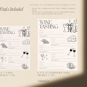 May include: Two white wine tasting scorecards with black ink illustrations of wine bottles, glasses, cheese, grapes, and barrels. The text reads WINE TASTING, WINE #1-10, SCORE 1 2 3 4 5, NOTES, and ONE WORD TO DESCRIBE IT. Sizes are 5x7 inches and 8.5x11 inches.