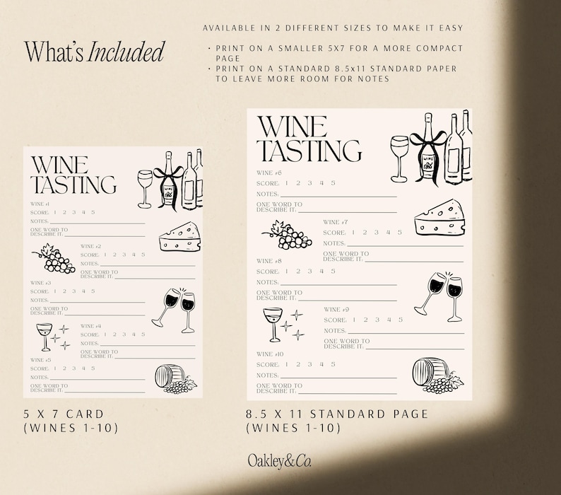 May include: Two white wine tasting scorecards with black ink illustrations of wine bottles, glasses, cheese, grapes, and barrels. The text reads WINE TASTING, WINE #1-10, SCORE 1 2 3 4 5, NOTES, and ONE WORD TO DESCRIBE IT. Sizes are 5x7 inches and 8.5x11 inches.