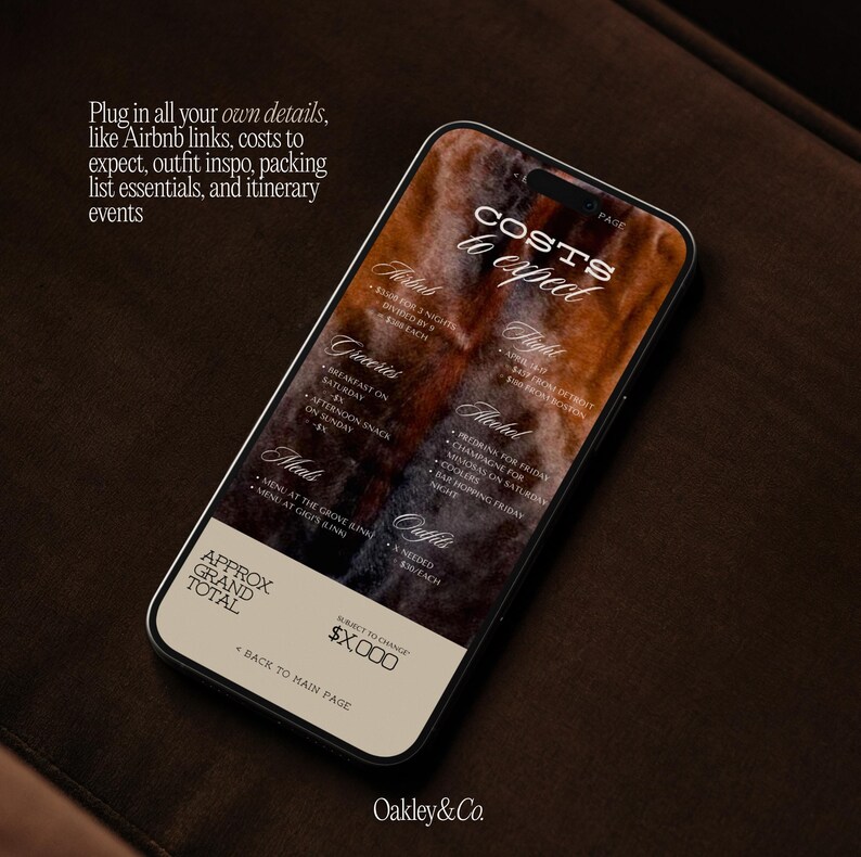 May include: A smartphone displays a travel itinerary with the text "COSTS to expect." The screen shows sections for Airbnb, groceries, meals, flights, alcohol, and outfits. The phone is on a brown surface, with the Oakley & Co. logo at the bottom.