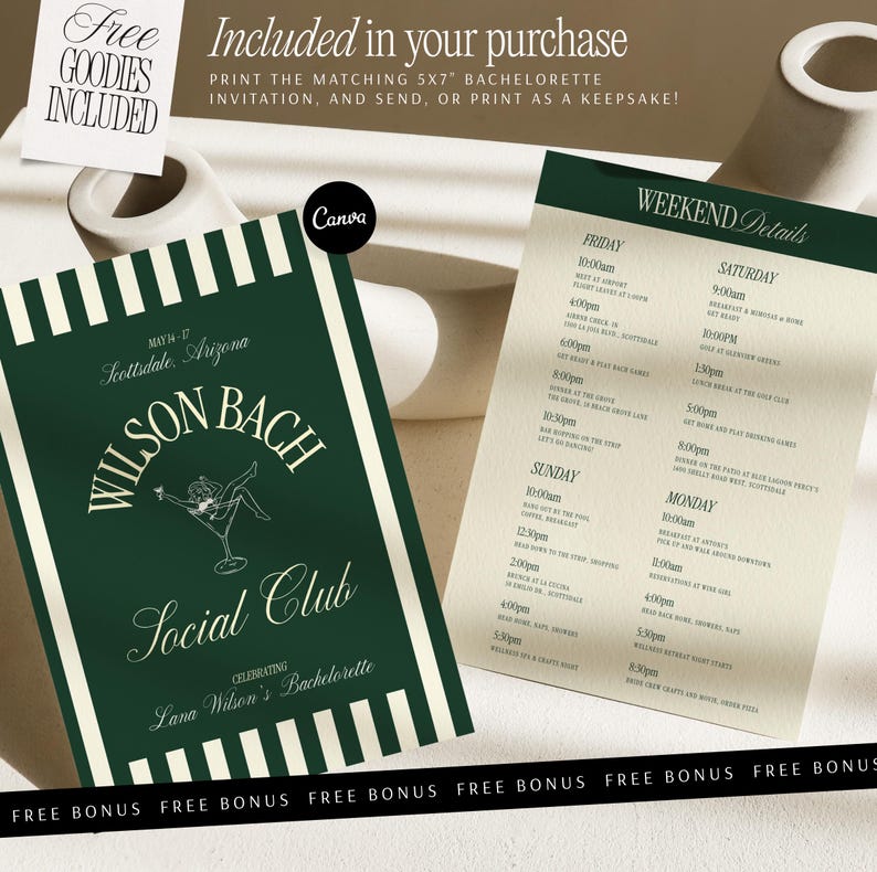 Puede incluir: Una invitaci&oacute;n y un itinerario de despedida de soltera en verde oscuro y blanco. La invitaci&oacute;n dice "Wilson Bach Social Club" e incluye el texto "Scottsdale, Arizona". El itinerario enumera los detalles del fin de semana. La imagen tambi&eacute;n incluye el texto "Free Goodies Included."