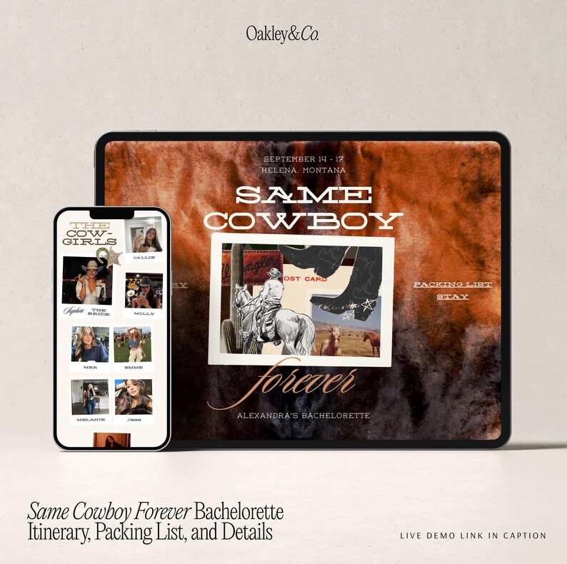 May include: A digital display featuring a bachelorette party theme. The text "Same Cowboy Forever" is prominent, with a vintage postcard graphic of a cowboy and boots. A smartphone displays photos and the text "The Cowgirls".