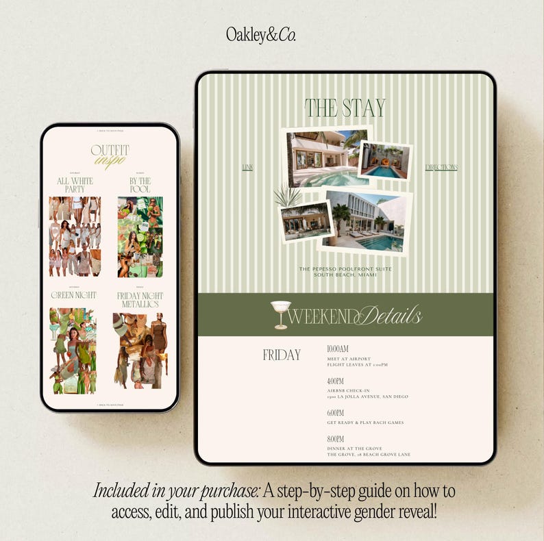 May include: A digital itinerary template displayed on a tablet and smartphone, featuring a light green striped background, photo collages of a poolfront suite, and text sections for weekend details, outfit inspiration, and event schedules by Oakley&Co.