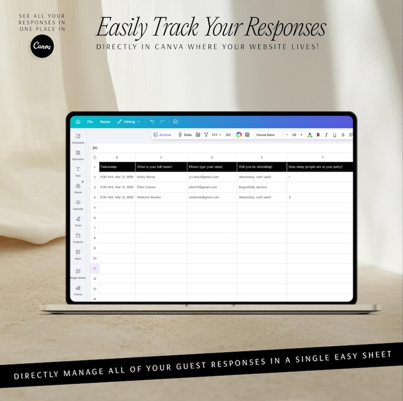 May include: A laptop screen displaying a Canva interface with a spreadsheet containing guest response data. The text reads: Easily Track Your Responses DIRECTLY IN CANVA WHERE YOUR WEBSITE LIVES! and DIRECTLY MANAGE ALL OF YOUR GUEST RESPONSES IN A SINGLE EASY SHEET.