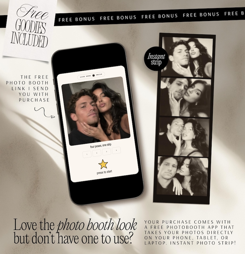 May include: A smartphone displaying a photo booth interface with a couple's portrait, alongside a vertical black and white photo strip featuring four poses of the same couple. Text includes Free Goodies Included, Instant strip, and press to start.