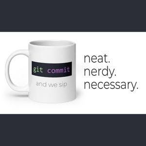 Funny Coffee Mug for Programmers – Git Commit and We Sip – Coding Mug Gift for Developers, Tech Geeks, Nerds, and Coffee Lovers
