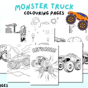 May include: A set of 14 Monster Truck Colouring Pages. The cover shows an orange monster truck illustration and the words "Monster Truck Colouring Pages" in turquoise. The pages contain black and white illustrations of monster trucks.