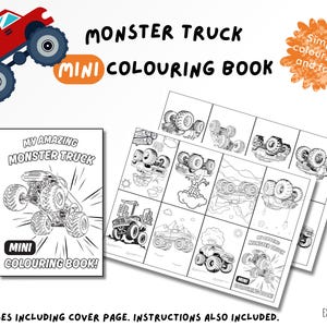 May include: A mini colouring book with the text "Monster Truck Mini Colouring Book" features a red monster truck graphic. The book includes 16 pages with instructions. The cover reads "My Amazing Monster Truck Mini Colouring Book!"