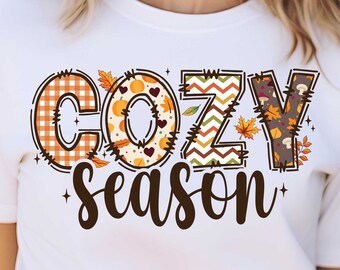 Cozy Season PNG, Fall PNG, Autumn Png, Thanksgiving Png, Fall Png Sublimation Design, Retro Fall Png, Fall Tshirt Png Sublimation Design